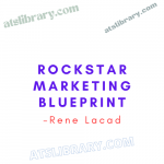 Rene Lacad – Rockstar Marketing Blueprint