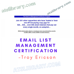 Troy Ericson – Email List Management Certification