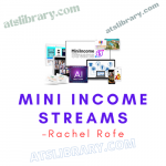 Rachel Rofe – Mini Income Streams