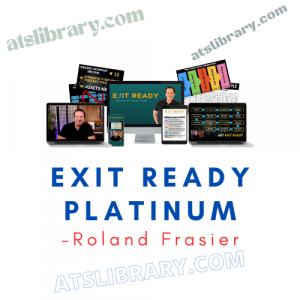 Roland Frasier – Exit Ready Platinum