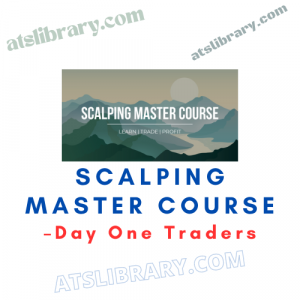 Day One Traders – Scalping Master Course