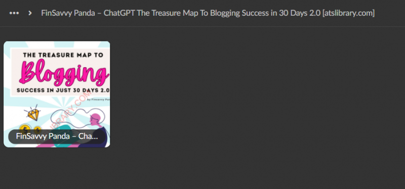 FinSavvy Panda – ChatGPT The Treasure Map To Blogging Success in 30 Days 2.0