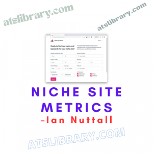 Ian Nuttall – Niche Site Metrics