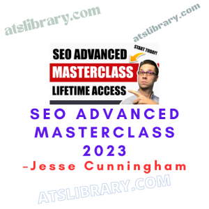 Jesse Cunningham – SEO Advanced Masterclass 2023