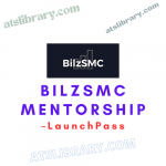 LaunchPass – BilzSMC Mentorship