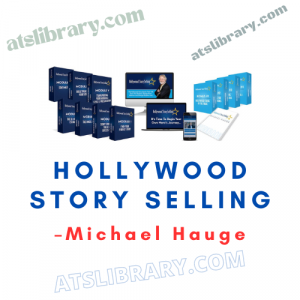 Michael Hauge – Hollywood Story Selling