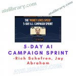 Rich Schefren, Jay Abraham – 5-Day AI Campaign Sprint