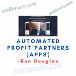 Ron Douglas – Automated Profit Partners (APPS)