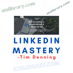 Tim Denning – LinkedIn Mastery