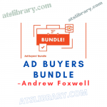 Andrew Foxwell – Ad Buyers Bundle