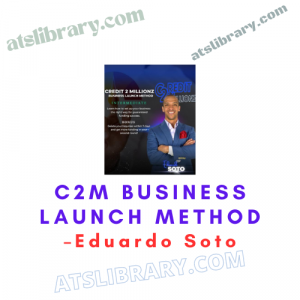 Eduardo Soto – C2M Business Launch Method