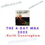 Keith Cunningham - The 4-Day MBA