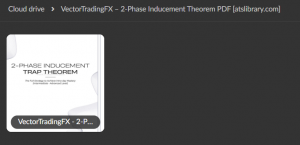 VectorTradingFX – 2-Phase Inducement Theorem PDF