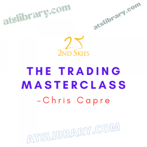 Chris Capre – The Trading Masterclass