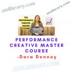 Dara Denney – Performance Creative Master Course