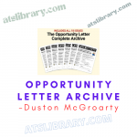 Duston McGroarty – Opportunity Letter Archive