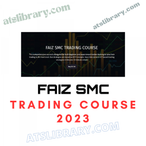 Faiz SMC Trading Course 2023