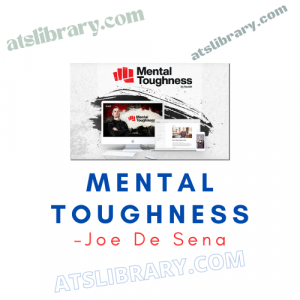 Joe De Sena – Mental Toughness