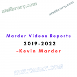 Kevin Marder – Marder Videos Reports 2019-2022