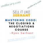 Ryan Serhant – Mastering CODO: The Closing & Negotiations Course