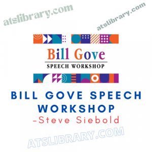 Steve Siebold – Bill Gove Speech Workshop