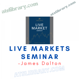 James Dalton – Live Markets Seminar