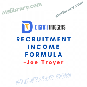 Joe Troyer – Recruitment Income Formula