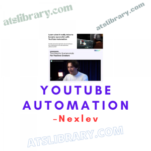 Nexlev – Youtube Automation