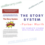 Parker Worth – The Story System