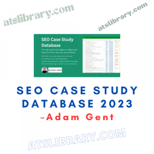 Adam Gent – SEO Case Study Database 2023