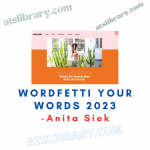 Anita Siek – Wordfetti Your Words 2023