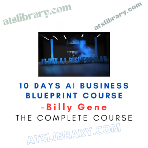 Billy Gene - 10 days Ai business blueprint Course