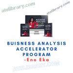 Eno Eka – Buisness Analysis Accelerator Program