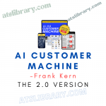 Frank Kern – AI Customer Machine