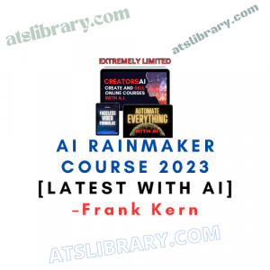 Frank Kern – AI Rainmaker Course 2023