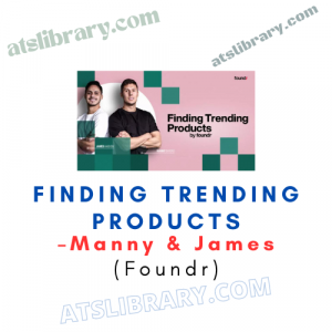 Manny & James (Foundr) – Finding Trending Products