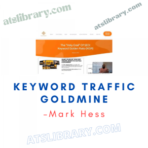 Mark Hess – Keyword Traffic Goldmine