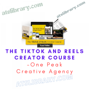 One Peak Creative Agency – The Tiktok and Reels Creator Course