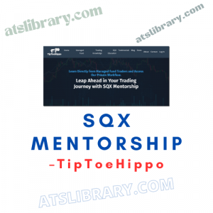 TipToeHippo – SQX Mentorship