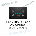 Trading Freak Academy (Full Course)