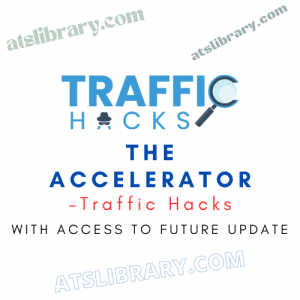 Traffic Hacks – The Accelerator