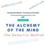 The Demartini Method – The Alchemy of the Mind