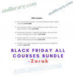 Zarak – Black Friday All Courses Bundle