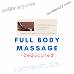 Beducated – Full Body Massage