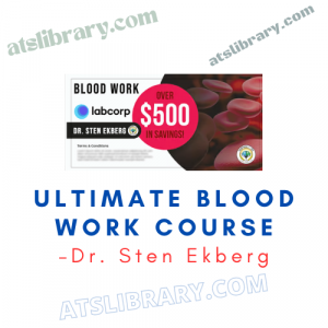 Dr. Sten Ekberg – Ultimate Blood Work Course