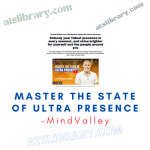 MindValley – Master The State Of Ultra Presence