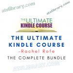 Rachel Rofe – The Ultimate Kindle Course