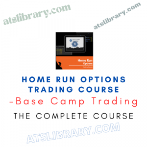 Base Camp Trading – Home Run Options Trading Course