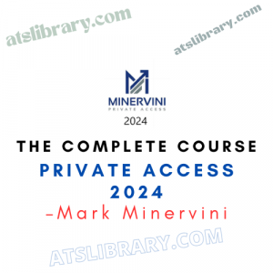 Mark Minervini – Private Access 2024