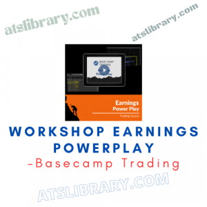 Basecamp Trading – Workshop Earnings Powerplay